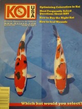 Koi USA Magazine March/April 2006 Optimizing Coloration Seal Wounds Buy ... - $12.86