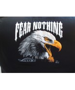Eagle-Fear Nothing on a black extra large tee shirt free shipping - £17.44 GBP