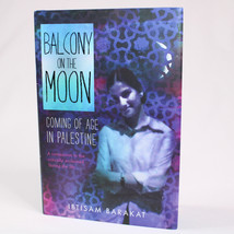 SIGNED Balcony On The Moon Coming Of Age In Palestine HC With DJ 2016 1st Ed. - £16.14 GBP