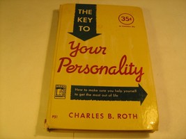Hc *Signed* The Key To Your Personality Charles B Roth 1949 [Y87] - £162.52 GBP