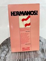 Hermanos by William Herrick 1969 PB - £15.15 GBP
