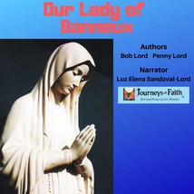Our Lady of Banneux Audiobook - £2.35 GBP