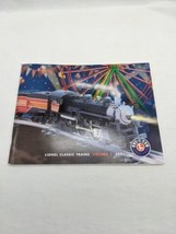 Set Of (2) 2001 Lionel Classic Trains Volume 1 And 2 Catalogs - $39.59