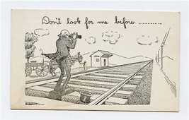 Don&#39;t Look For Me Before Undivided Back Postcard Railroad Tracks  - £7.93 GBP
