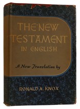 Ronald A. Knox The New Testament Of Our Lord And Savior Jesus Christ: A New Tran - £65.03 GBP