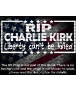 RIP Charlie Kirk Liberty Can&#39;t Be Killed Vinyl Decal US Seller - $9.47 CAD+
