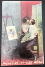 1914 Comic There&#39;s No Fun Like Work Couple Kissing while Painting Postcard - £7.44 GBP