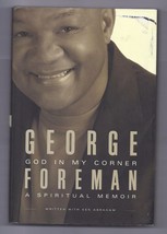 God in My Corner : A Spiritual Memoir by Ken Abraham and George Foreman ... - £7.77 GBP