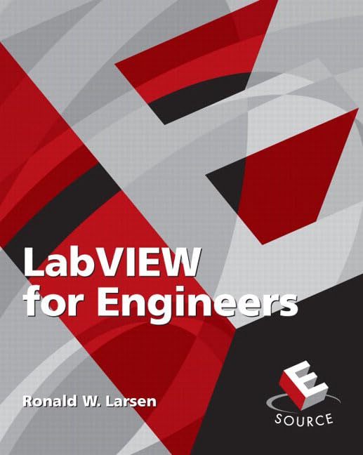 LabVIEW for Engineers [Paperback] Larsen, Ronald - $22.43