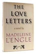 Madeleine L&#39;engle The Love Letters 1st Edition 3rd Printing - £58.83 GBP