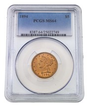 1894 Gold Liberty $5 Half Eagle Graded by PCGS as MS-64 - $1,608.75