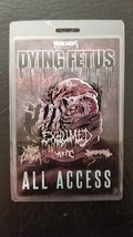 DYING FETUS / EXHUMED +++ - ALL ACCESS FALL TOUR 2013 LAMINATE BACKSTAGE... - £78.63 GBP