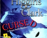 Cursed (Regan Reilly Mystery) by Carol Higgins Clark / 2010 Paperback - $1.13