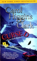 Cursed (Regan Reilly Mystery) by Carol Higgins Clark / 2010 Paperback - £0.89 GBP