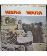 WARA WARA La Voz de Oro de los Inkas LP from PERU - £39.32 GBP