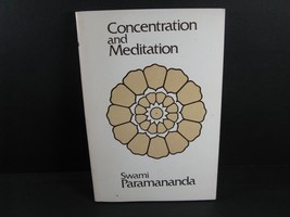 Concentration and Meditation Swami Paramananda Paperback  1974 Vendanta ... - £21.94 GBP
