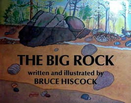[SIGNED] The Big Rock by Bruce Hiscock / 1988 Signed 1st Edition - £8.19 GBP