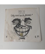 War – Why Can&#39;t We Be Friends? 45 rpm record Promotional copy UA-XW629-X - $14.03 CAD