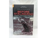 Before Stalingrad Barbarossa Hitlers Invasion Of Russia 1941 Book - £46.92 GBP