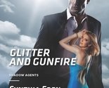 Glitter and Gunfire (Shadow Agents, 4) Eden, Cynthia - $2.93