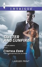 Glitter and Gunfire (Shadow Agents, 4) Eden, Cynthia - £2.34 GBP