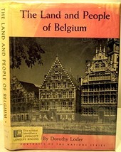 The Land and People of Belgium [Hardcover] Loder, Dorothy - £1.55 GBP
