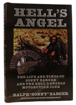 Ralph &quot;Sonny&quot; Barger, Kent Zimmerman, Keith Zimmerman Hell&#39;s Angel: The Life And - £60.80 GBP