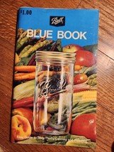 Vintage 1974 Ball Brand &quot;Blue Book&quot; Easy Guide to Canning and Freezing Food - £11.96 GBP
