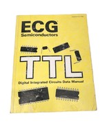 1981 ECG Semiconductors TTL Digital Integrated Circuits Data Manual - $19.39