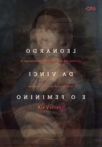 Leonardo da Vinci e o Feminino (Em Portugues do Brasil) [Hardcover] Kia Vahland - $50.91