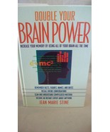 Double Your Brain Power : How to Use All of Your Brain All of the Time b... - $7.13