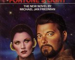 Fortune&#39;s Light (Star Trek The Next Generation, No 15) Michael Jan Friedman - £2.31 GBP