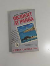 Incident At Parga By Nancy Livingston 1993  paperback  - £3.87 GBP