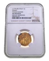 1779-89 Italy 1 Zecchino Gold Paolo Rainier NGC AU Details Mount Removed - $792.00