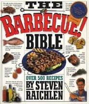 The Barbecue Bible - Hardcover By Raichlen, Steven - GOOD - £4.87 GBP