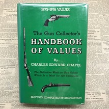 Gun Collector&#39;s Handbook of Values HC w DJ by Charles E. Chapel 1975 - £15.22 GBP