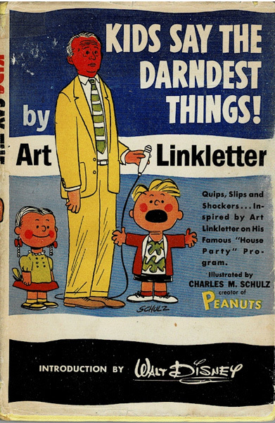 Kids Say the Darndest Things by Art Linkletter ~ Hardcover DJ 1957 - $5.99