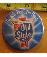 Reach for the Best Heileman&#39;s Pure Genuine Old Style Pinback Button - £3.84 GBP