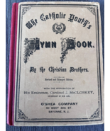 Catholic Youth&#39;s Hymn Book Cardinal McCloskey NY by Christian Brothers 1885 - $57.50