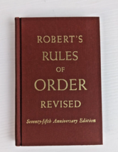 Robert&#39;s Rules of Order REVISED 75th Anniversary Edition 1951 Hardcover Book - £4.66 GBP