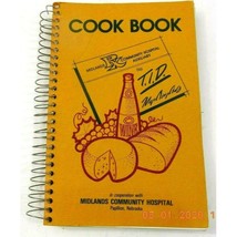 Midlands Community Hospital Auxiliary Cook Book Recipes 1985 Papillion N... - £11.72 GBP