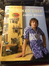 The Naked Chef  Jamie Oliver  Large Hardback with Jacket - £8.26 GBP