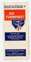 Go Turnpike Dallas Forth Worth Turnpike Maps &amp; Fare Chart 1962 - £30.07 GBP