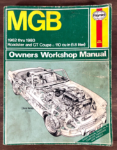 Vintage Haynes Mg Mgb Roadster Gt Coupe 1962-1980 Owners Workshop Shop Manual - £11.66 GBP
