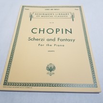 Chopin Scherzi and Fantasy for the Piano Schirmer&#39;s Library Vol. 32 - $10.98