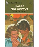 Van Der Zee, Karen - Sweet Not Always - Harlequin Romance - # 2334 - £1.80 GBP