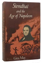 Gita May Stendhal And The Age Of Napoleon 1st Edition 1st Printing - £36.82 GBP