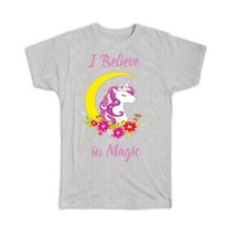 I Believe in Magic : Gift T-Shirt Unicorn Rainbow Flowers For Girls - £19.76 GBP