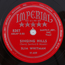 Slim Whitman – Singing Hills / I Hate To See You Cry 1954 10&quot; 78 rpm Record 8267 - £20.10 GBP