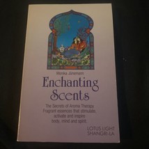 Enchanting Scents : Secrets of Aromatheraphy by Monika Juenemann (1988, ... - $4.75